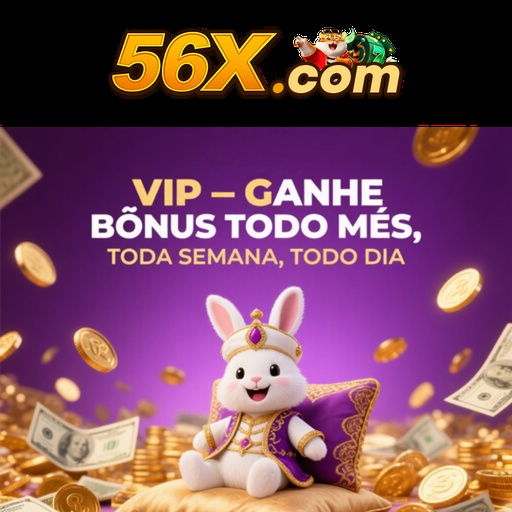 56X Indique amigos para receber um bônus